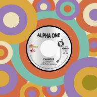 Title: Changes, Artist: Alpha One