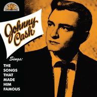 Johnny Cash Sings the Songs That Made Him Famous [Barnes & Noble Exclusive]