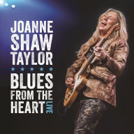 Title: Blues from the Heart Live, Artist: Joanne Shaw Taylor