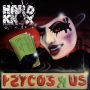 Psyco's R Us