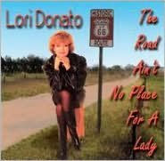 Road Ain't No Place for a Lady