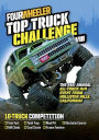 Four Wheeler Top Truck Challenge VIII: The 21st Annual All-Truck 4x4 Event