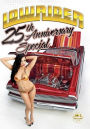 Lowrider: 25th Anniversary Tour