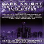 The Dark Knight: The Film Music of Hans Zimmer, Vol. 3