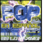 Pop en Espanol Ultra Mix , Vol. 2