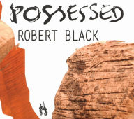 Title: Possessed, Artist: Robert Black