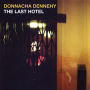 Donnacha Dennehy: The Last Hotel
