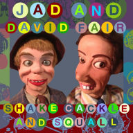 Title: Shake, Cackle and Squall, Artist: Jad Fair