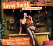 Everybody's Talkin' Bout Miss Thing