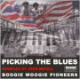 Picking the Blues: Boogie Woogie Pioneers