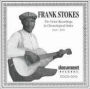 The Frank Stokes Victor Recordings (1928-1929)