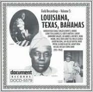 Field Recordings, Vol. 5: Louisiana, Texas, Bahamas (1933-1940)