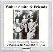 Walter Smith and Friends, Vol. 3 (1931-1936)