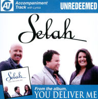 Title: Unredeemed: Accompaniment Track, Artist: Selah