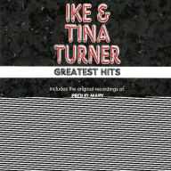 Title: Greatest Hits, Artist: Ike & Tina Turner