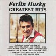 Title: Greatest Hits, Artist: Ferlin Husky