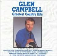 Title: Greatest Country Hits, Artist: Glen Campbell