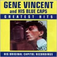 Title: Greatest Hits, Artist: Gene Vincent