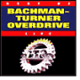 Best of Bachman-Turner Overdrive: Live