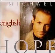 Title: Hope, Artist: Michael English