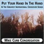 Put Your Hand in the Hand & Greatest Inspirational Crossover Songs