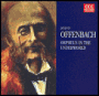 Jacques Offenbach: Orpheus in the Underworld