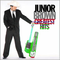 Title: Greatest Hits, Artist: Junior Brown