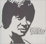 Best of Bobby Goldsboro, Vol. 1