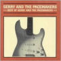 Best of Gerry and the Pacemakers [Curb]