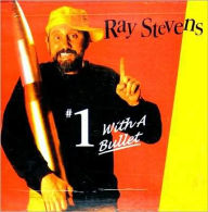 Title: #1 with a Bullet, Artist: Ray Stevens