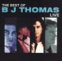 The Best of B.J. Thomas: Live