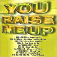 Title: You Raise Me Up [Curb], Artist: You Raise Me Up / Various