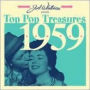 Joel Whitburn Presents: Top Pop Treasures 1959