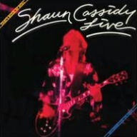 Title: That's Rock 'N' Roll: Shaun Cassidy Live, Artist: Shaun Cassidy