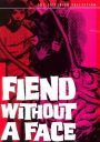 Fiend Without a Face [Criterion Collection]