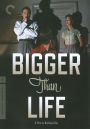 Bigger Than Life [Criterion Collection]