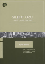 Title: Silent Ozu: Three Crime Dramas [Criterion Collection] [3 Discs]