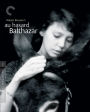 Au Hasard Balthazar [Criterion Collection] [Blu-ray]