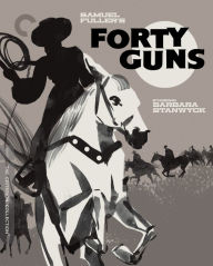 Title: Forty Guns [Criterion Collection] [Blu-ray]