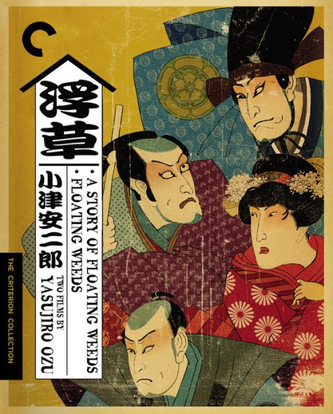 A Story of Floating Weeds/Floating Weeds: Two Films by Yasujiro Ozu [Blu-ray] [Criterion Collection]