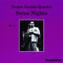 Swiss Nights, Vol. 1