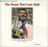 House That Love Built