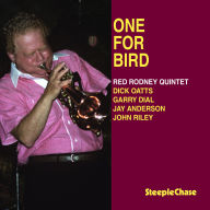 Title: One for Bird, Artist: Red Rodney