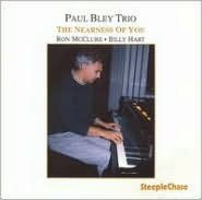 Title: The Nearness of You, Artist: Paul Bley