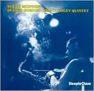 Title: Round Midnight [Steeplechase], Artist: Dexter Gordon