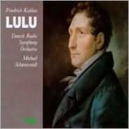 Title: Friedrich Kuhlau: Lulu, Artist: Michael Schonwandt