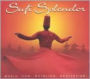 Sufi Splendor: Music for Whirling Meditation