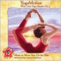 Yogamotion: White Swan Yoga Masters