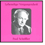 Lebendige Vergangenheit: Paul Schöffler