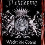 Weckt die Toten!